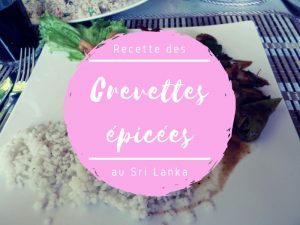 Recette des crevettes épicées au Sri Lanka