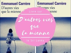 Livres D’autres vies que la mienne d’Emmanuel Carrère