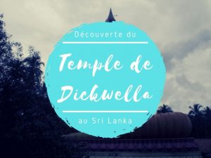 Temple de Dickwella au Sri Lanka