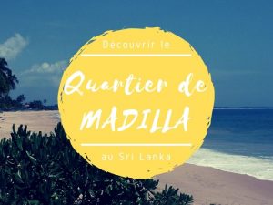 Quartier de Madilla à Tangalle au Sri Lanka