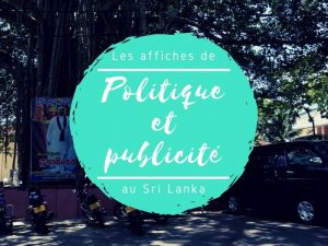 Publicité et politique dans la rue au Sri Lanka