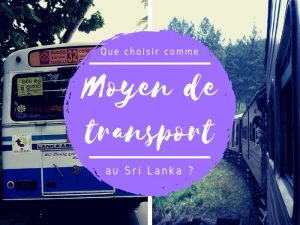 Les moyens de transport au Sri Lanka