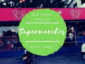 Supermarchés Foodcity au Sri Lanka