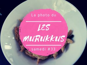 La photo du samedi les murukkus au Sri Lanka