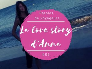 Paroles de voyageurs Anna au Sri Lanka