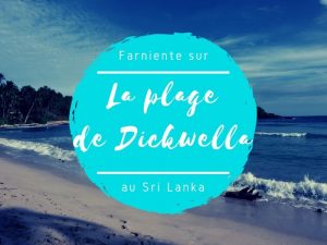 La plage de Dickwella au Sri Lanka