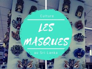 Les masques au Sri Lanka