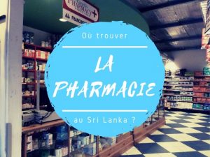 Les pharmacies au Sri Lanka