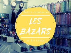 Petits commerces les bazars au Sri Lanka