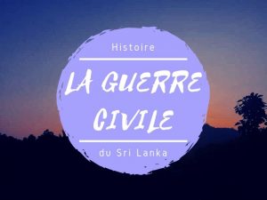 Histoire guerre civile au Sri Lanka