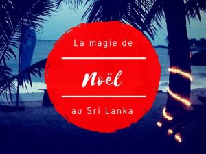 La magie de Noël au Sri Lanka par Tongs et Sri Lanka