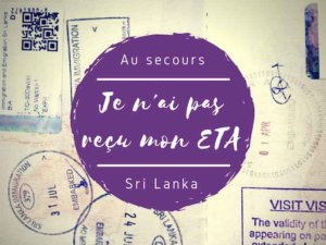 confirmation de l'ETA pour le Sri Lanka