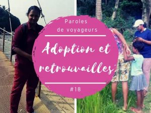 Paroles de voyageurs adoption et retrouvailles au Sri Lanka