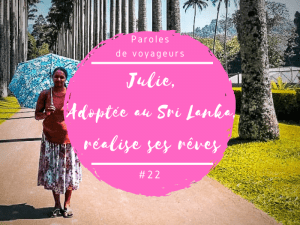 Paroles de voyageurs Julie 2