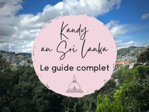 kandy au sri lanka que faire